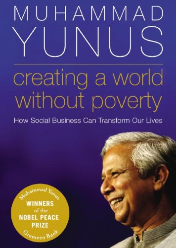 Book Cover Creating a World without Poverty: How Social Business Can Transform Our Lives