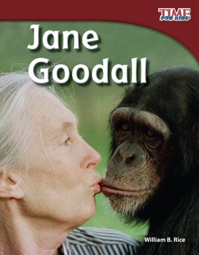 Book Cover Teacher Created Materials - TIME For Kids Informational Text: Jane Goodall - Grade 3 - Guided Reading Level Q