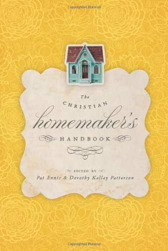 Book Cover The Christian Homemaker's Handbook