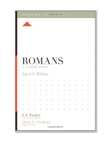 Book Cover Romans: A 12-Week Study (Knowing the Bible)
