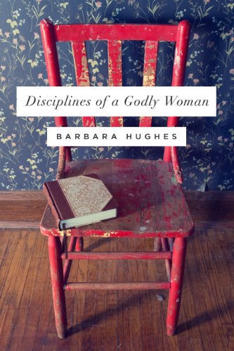 Book Cover Disciplines of a Godly Woman (Redesign)