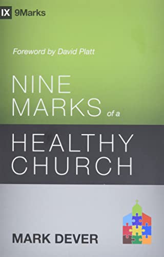 Book Cover Nine Marks of a Healthy Church (3rd Edition) (9Marks)