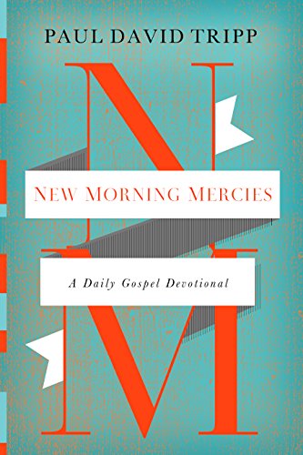 Book Cover New Morning Mercies: A Daily Gospel Devotional
