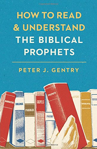 Book Cover How to Read and Understand the Biblical Prophets: How to Read and Understand the Biblical Prophets