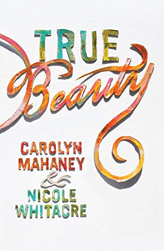 Book Cover True Beauty (Paperback Edition)