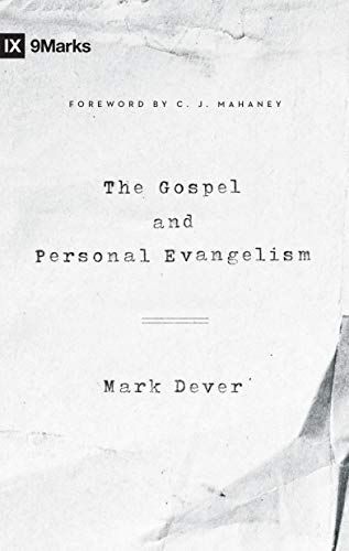 Book Cover The Gospel and Personal Evangelism (Redesign) (9Marks)