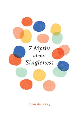 Book Cover 7 Myths about Singleness