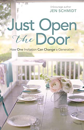 Book Cover Just Open the Door: How One Invitation Can Change a Generation