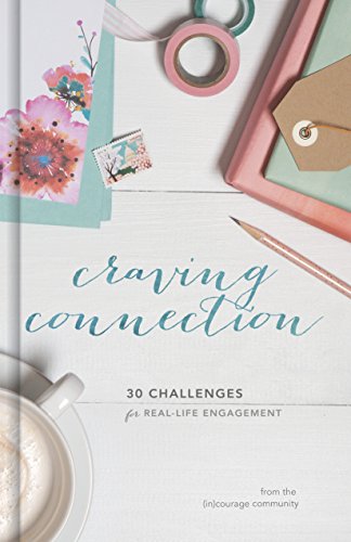 Book Cover Craving Connection: 30 Challenges for Real-Life Engagement