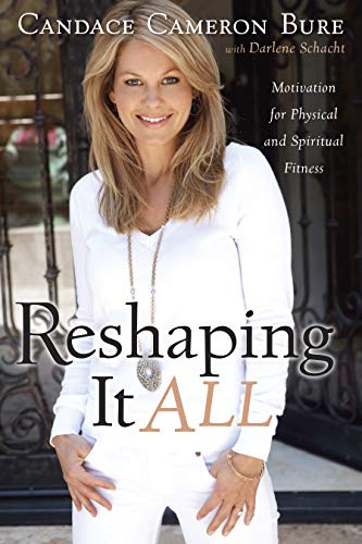 Book Cover Reshaping It All: Motivation for Physical and Spiritual Fitness