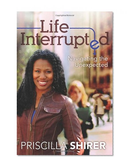 Book Cover Life Interrupted: Navigating the Unexpected