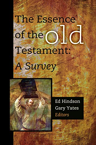 Book Cover The Essence of the Old Testament: A Survey