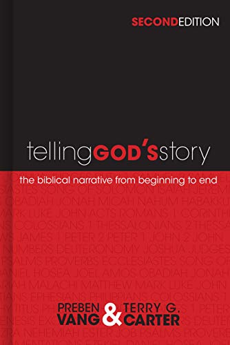 Book Cover Telling God's Story: The Biblical Narrative from Beginning to End