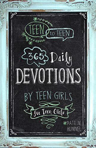 Book Cover Teen to Teen: 365 Daily Devotions by Teen Girls for Teen Girls