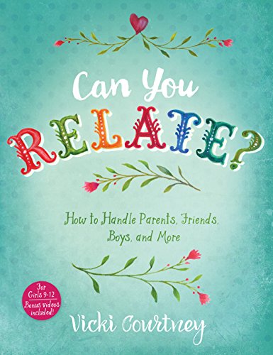 Book Cover Can You Relate?: How to Handle Parents, Friends, Boys, and More