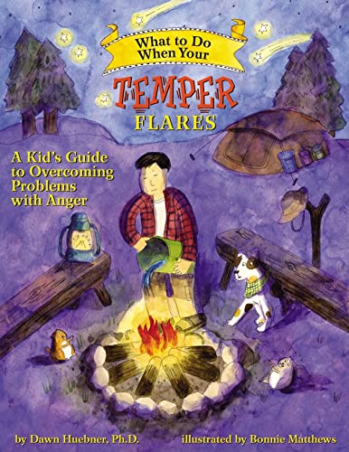 Book Cover What to Do When Your Temper Flares: A Kid's Guide to Overcoming Problems With Anger (What-to-Do Guides for Kids Series)