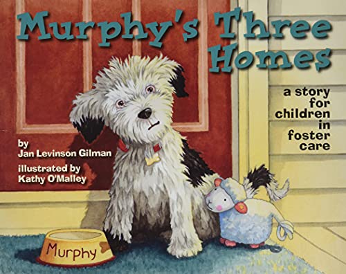Book Cover Murphy's Three Homes: A Story for Children in Foster Care