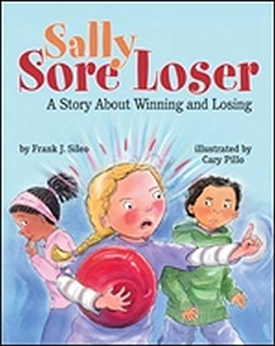 Book Cover Sally Sore Loser: A Story About Winning and Losing