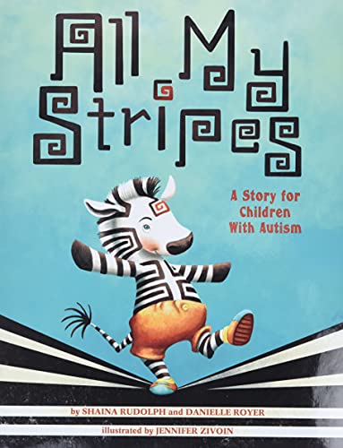 Book Cover All My Stripes: A Story for Children with Autism