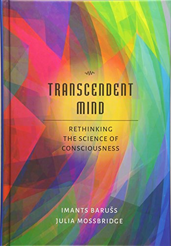 Book Cover Transcendent Mind: Rethinking the Science of Consciousness