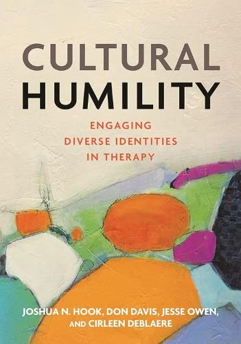 Book Cover Cultural Humility: Engaging Diverse Identities in Therapy