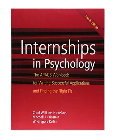 Book Cover Internships in Psychology: The APAGS Workbook for Writing Successful Applications and Finding the Right Fit