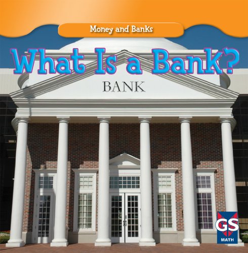 What is a Bank? (Money and Banks)