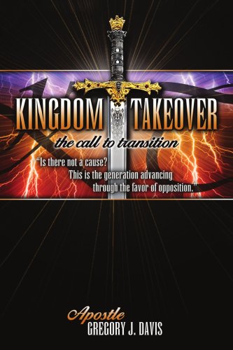 Kingdom Takeover: the call to transition
