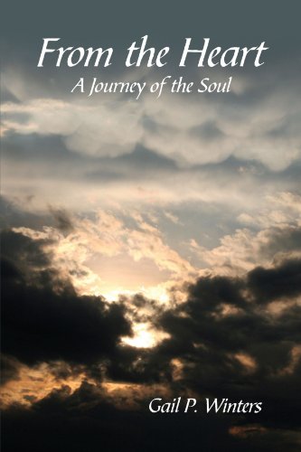 From the Heart: A Journey of the Soul