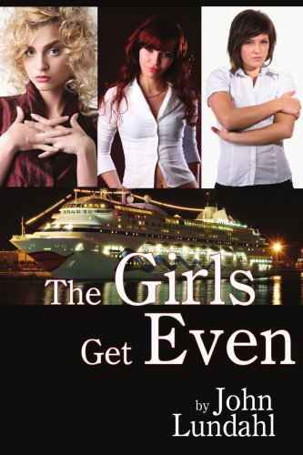 The Girls Get Even