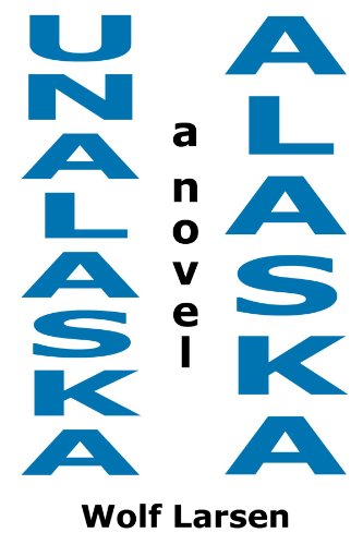 Unalaska, Alaska - A Novel