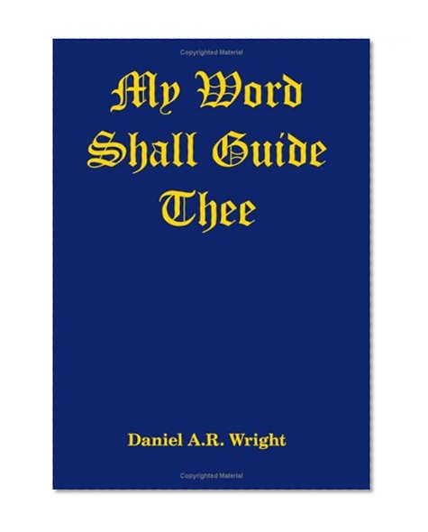 My Word Shall Guide Thee
