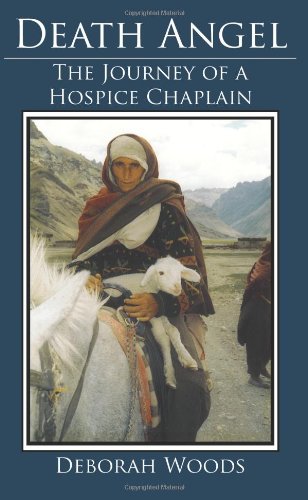 Death Angel: The Journey of a Hospice Chaplain