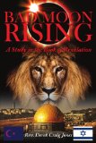 Bad Moon Rising: A Study in the Book of Revelation