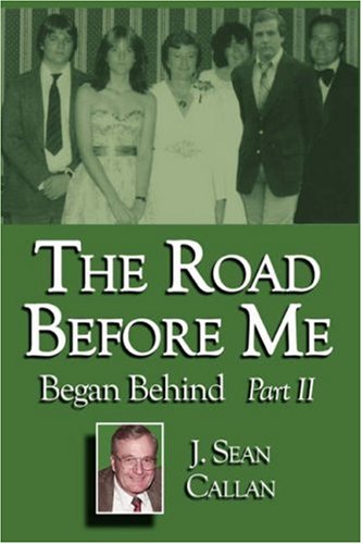 Book Cover The Road Before Me Began Behind Part II