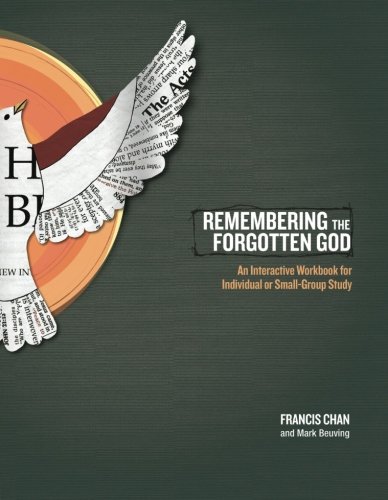 Book Cover Remembering the Forgotten God: An Interactive Workbook for Individual and Small Group Study