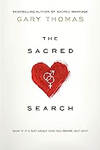 Book Cover The Sacred Search: What If It's Not about Who You Marry, But Why?