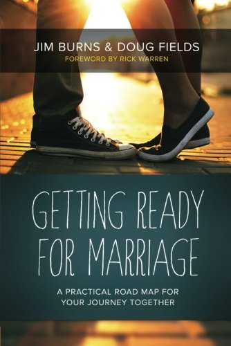 Book Cover Getting Ready for Marriage: A Practical Road Map for Your Journey Together
