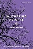 Wuthering Heights (Signature Editions)