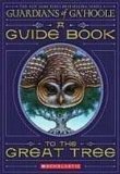 A Guide Book to the Great Tree (Guardians of Ga'hoole)