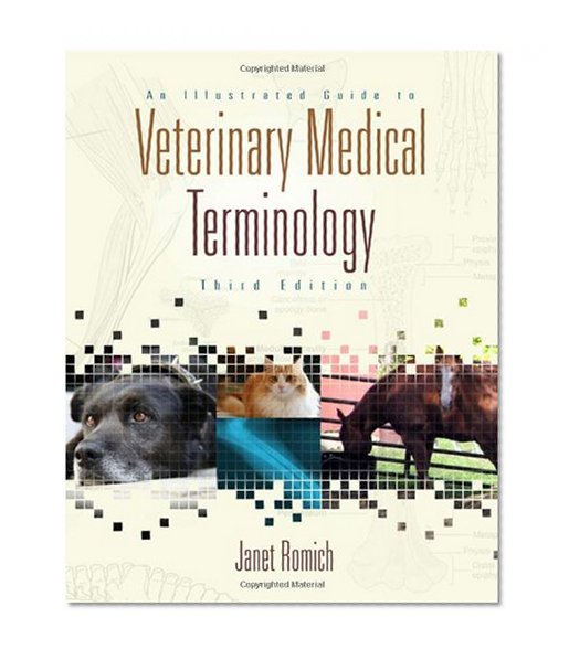 Book Cover An Illustrated Guide to Veterinary Medical Terminology (Veterinary Technology)