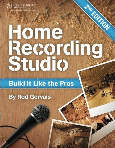 Book Cover Home Recording Studio: Build It Like the Pros