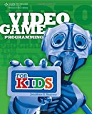 Video Game Programming for Kids
