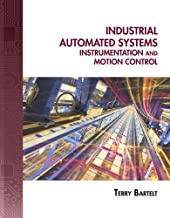 Book Cover Industrial Automated Systems: Instrumentation and Motion Control
