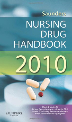 Saunders Nursing Drug Handbook 2010, 1e (Nursing Drug Handbook (Saunders))