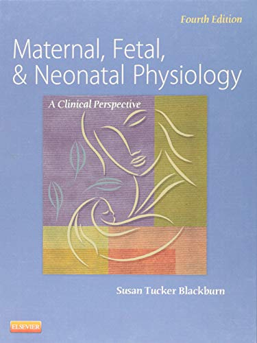 Book Cover Maternal, Fetal, & Neonatal Physiology (Maternal Fetal and Neonatal Physiology)