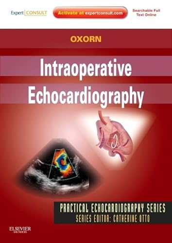 Intraoperative Echocardiography: Expert Consult: Online and Print, 1e (Practical Echocardiography)
