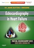 Echocardiography in Heart Failure: Expert Consult: Online and Print