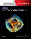 Atlas of 3D Echocardiography: Expert Consult - Online and Print, 1e