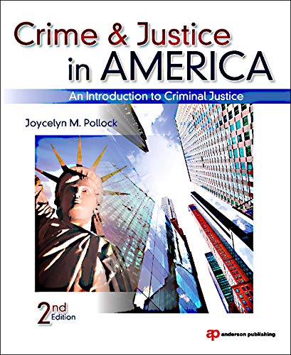 Book Cover Crime and Justice in America, Second Edition: An Introduction to Criminal Justice